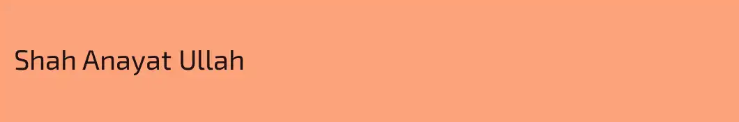 Shah Anayat Ullah